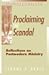 Proclaiming the Scandal: Reflections on Post-Modern Ministry (Christian Mission & Modern Culture)