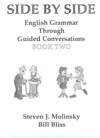 Side by Side book 2: English Grammar Through Guided Conversations (Paperback)