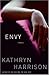 Envy: A Novel