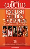 Collins Cobuild English Guides (7) - Metaphor