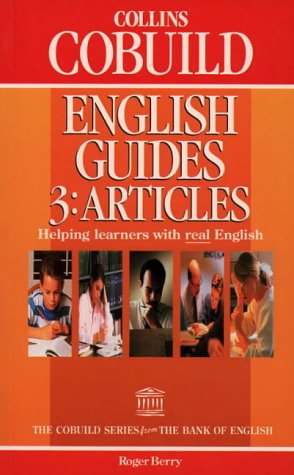 Collins COBUILD English Guides: Articles Bk.3 by Roger Berry (1993-04-26)