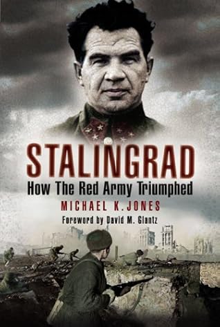 Stalingrad: How the Red Army Triumphed