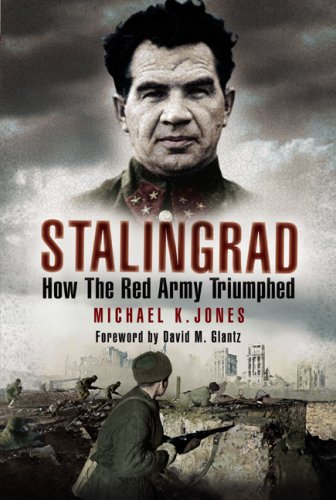 Stalingrad: How the Red Army Triumphed (Hardcover)