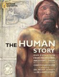 The Human Story: Our Evolution from Prehistoric Ancestors to Today (Hardcover)