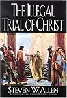 The Illegal Trial of Christ