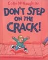 Don't Step on the Crack!