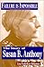 Failure Is Impossible: The Story of Susan B. Anthony (Feminist Voices)