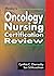 Mosby's Oncology Nursing Certification Review