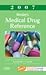 Mosby's Medical Drug Reference 2007: Textbook with BONUS PocketConsult Handheld Software