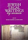 Jewish Legal Writings by Women