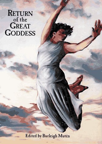 Return of the Great Goddess (Paperback)
