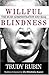 Willful Blindness: The Bush Administration And Iraq
