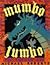 Mumbo Jumbo