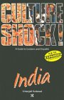 Culture Shock! India by Gitanjali Kolanad