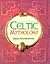 Celtic Mythology by Simon Goodenough