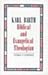 Karl Barth Biblical and Evangelical Theologian