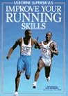 Improve Your Running Skills (Usborne Superskills)