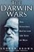 The Darwin Wars by Andrew        Brown
