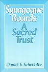 Synagogue Boards: A Sacred Trust