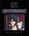 Imaging the Nation (The Visual Culture of Wales, Volume 2)