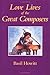Love Lives of the Great Com...