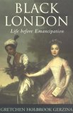 Black London: Life Before Emancipation (Paperback)