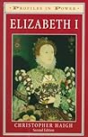 Elizabeth I by Christopher Haigh