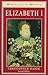 Elizabeth I (Profiles in Power)