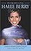 Introducing Halle Berry by Christopher John Farley
