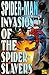 Spider-Man Invasion of the Spider-Slayers
