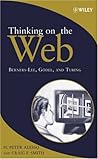 Thinking on the Web: Berners-Lee, Gödel and Turing