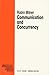 Communication and Concurrency