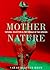 Mother Nature Natural Selec...