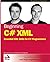 Beginning C# XML: Essential XML Skills for C# Programmers