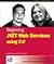 Beginning .Net Web Services with C#