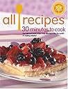 All Recipes 30 Minutes To Cook