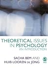 Theoretical Issues in Psychology: An Introduction Theoretical Issues in Psychology: An Introduction