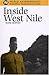 Inside West Nile: Violence, History, and Representation on an African Frontier (World Anthropology)
