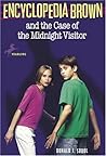 Encyclopedia Brown and the Case of the Midnight Visitor (Encyclopedia Brown, #13) Encyclopedia Brown and the Case of the Midnight Visitor (Encyclopedia Brown, #13)