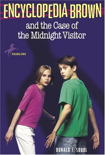 Encyclopedia Brown and the Case of the Midnight Visitor (Encyclopedia Brown, #13)