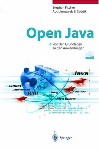 Open Java: Von den Grundlagen zu den Anwendungen (German Edition)