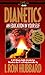 Dianetics an Education in Yourself by L. Ron Hubbard