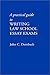 A Practical Guide to Writing Law School Essay Exams