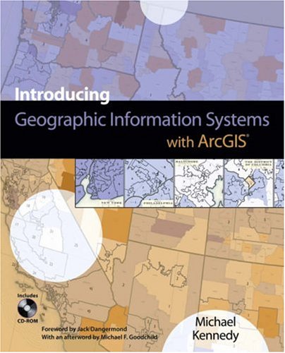Introducing Geographic Information Systems with ArcGIS (Paperback)