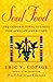 Soul Food: 105 Inspirational Stories for African Americans