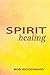 Spirit Healing