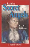 Lizzie's Secret Angels (Lizzie #2) Lizzie's Secret Angels (Lizzie #2)