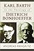 Karl Barth in the Theology of Dietrich Bonhoeffer by Andreas Pangritz