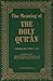 The Meaning of the Holy Qur'an by Anonymous