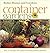 Container Gardens by Better Homes and Gardens
